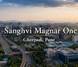Sanghvi Magnar One