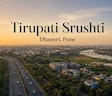 Tirupati Srushti
