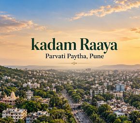 kadam Raaya project in Parvati Paytha, Pune