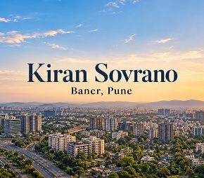 Kiran Sovrano project in Baner, Pune
