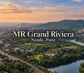 MR Grand Riviera project in Nande, Pune