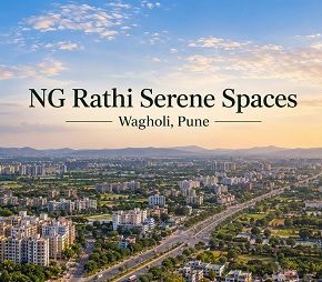 NG Rathi Serene Spaces, Wagholi, Pune