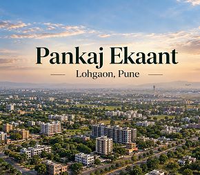 Pankaj Ekaant project in Lohgaon, Pune