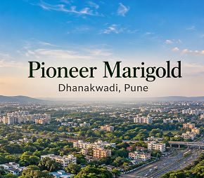 Pioneer Marigold residential project in Dhanakwadi