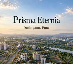 Prisma Eternia project in Dudulgaon, Pune