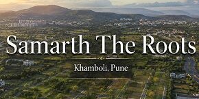 Samarth The Roots in Khamboli, Pune