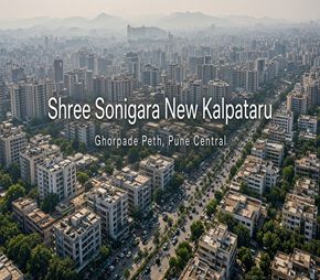 Shree Sonigara New Kalpataru project in Ghorpade Peth, Pune