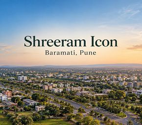 Shreeram Icon project in Baramati, Pune