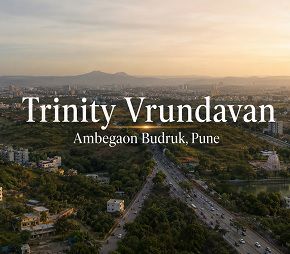 Trinity Vrundavan, Ambegaon Budruk, Pune
