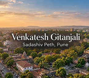 Venkatesh Gitanjali project in Sadashiv Peth, Pune
