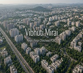 Vibhuti Mirai project in Pimpri, Pune