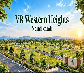 VR Western Heights project in Nandikandi, Sadashivpet