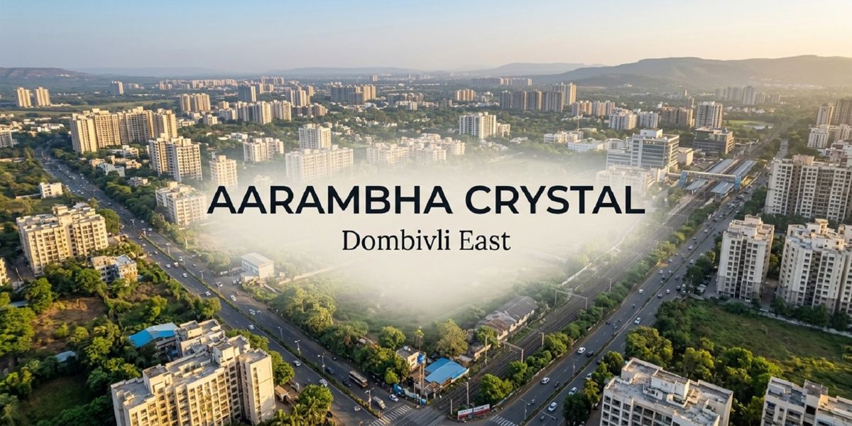 Aarambha Crystal residential project in Dombivli East