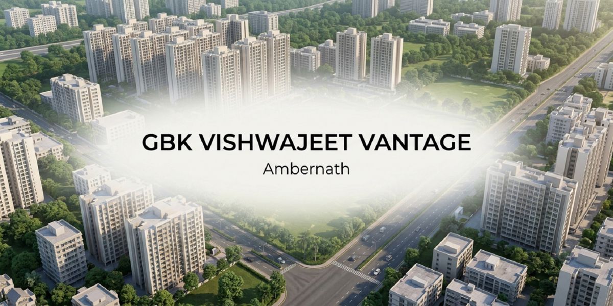 GBK Vishwajeet Vantage residential project in Ambernath