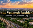 Lotus Vedansh Residency