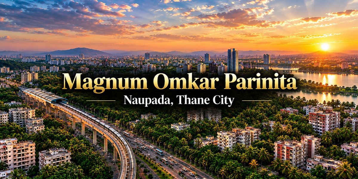 Magnum Omkar Parinita