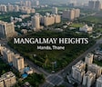 Mangalmay Heights