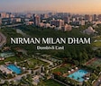 Nirman Milan Dham