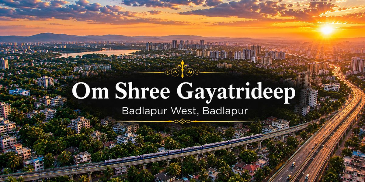 Om Shree Gayatrideep residential project in Badlapur West