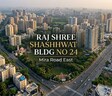Raj Shree Shashwat Bldg No 24