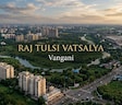 Raj Tulsi Vatsalya