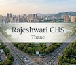 Rajeshwari CHS Thane