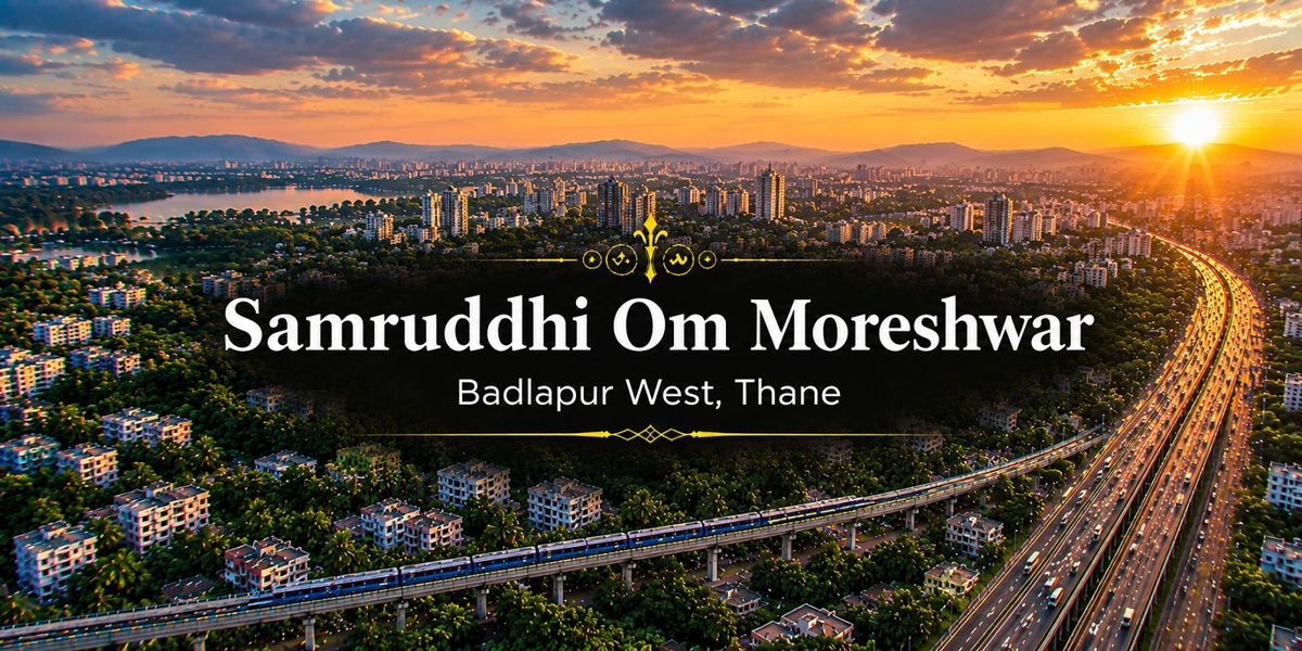 Samruddhi Om Moreshwar, Badlapur West, Thane