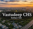 Vastudeep CHS