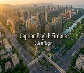 Caption Bagh E Firdous