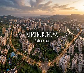 Khatri Renova project in Badlapur East, Thane
