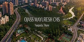 Ojass Mayuresh CHS in Naupada, Thane