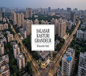 Salasar Kasturi Grandeur project in Bhayandar West, Thane