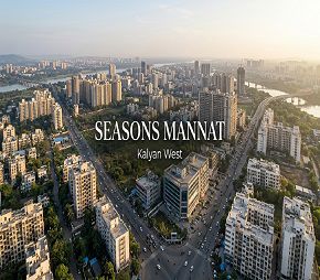 Seasons Mannat project in Kalyan West, Thane