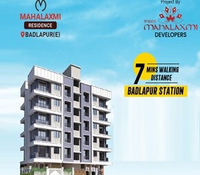 Shree Mahalaxmi Residence residential project in Badlapur East