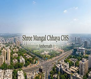 Shree Mangal Chhaya CHS