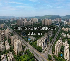 Shrusti Shree Gangadhar CHS project in Uthalsar, Thane