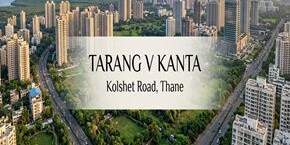 Tarang V Kanta in Kolshet Road, Thane