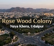 Rose Wood Colony