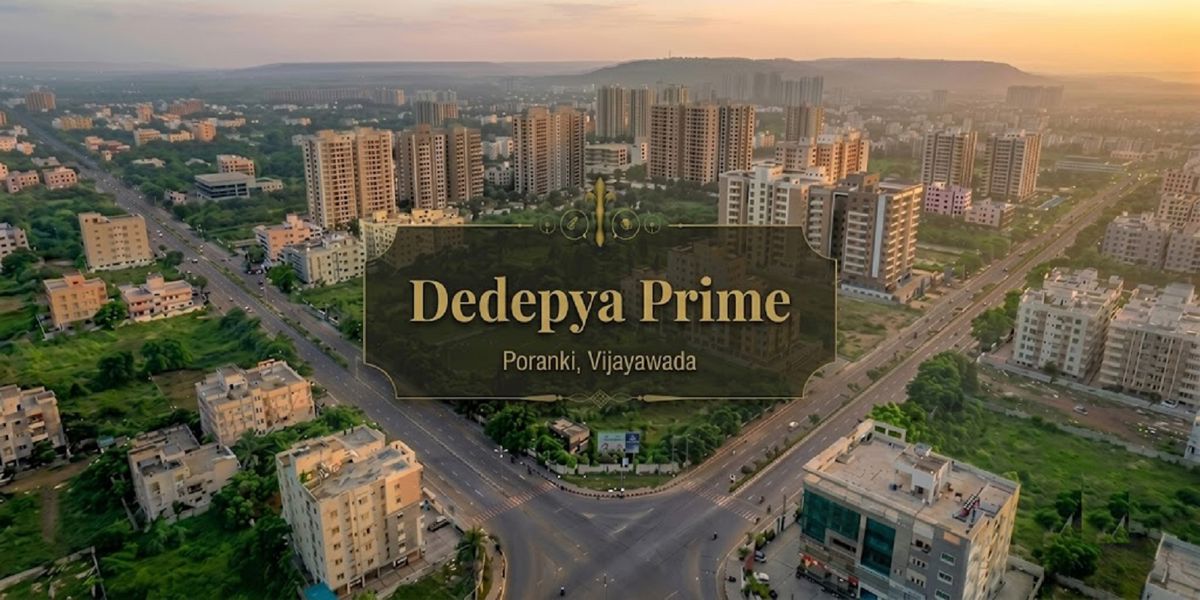 Dedepya Prime, Poranki, Vijayawada