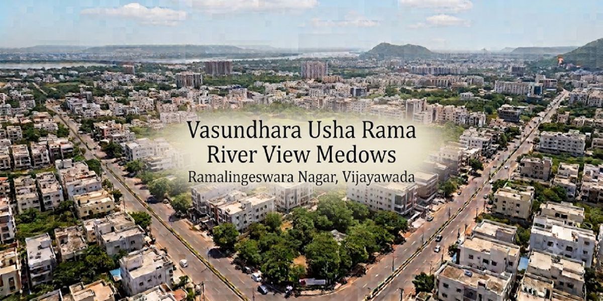 Vasundhara Usha Rama River View Medows residential project in Ramalingeswara Nagar
