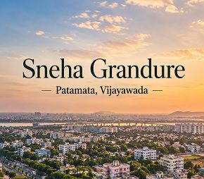 Sneha Grandure project in Patamata, Vijayawada