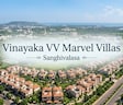 Vinayaka VV Marvel Villas