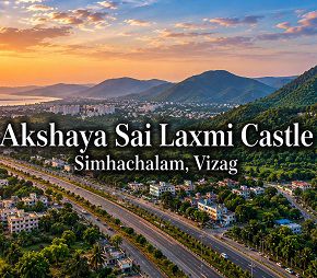 Akshaya Sai Laxmi Castle project in Simhachalam, Vizag