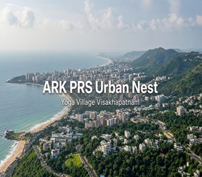 ARK PRS Urban Nest project in Yoga Village, Vizag