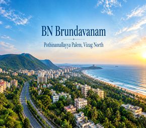BN Brundavanam project in Pothinamallayya Palem, Vizag