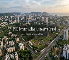 PHB Perams Aditya Aishwarya Grand project in Gidijala, Vizag