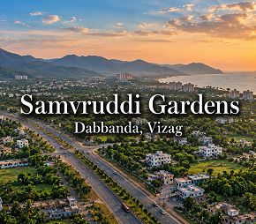 Samvruddi Gardens project in Dabbanda, Vizag
