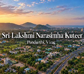 Sri Lakshmi Narasimha Kuteer project in Pendurthi, Vizag
